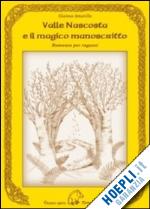 amarillo gianna - valle nascosta e il magico manoscritto