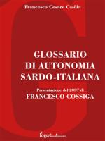francesco cesare casùla - glossario di autonomia sardo-italiana