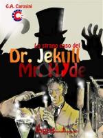 gino andrea carosini - lo strano caso del dr. jekyll & mr. hyde