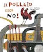 zappulla salvo - il pollaio dice no!