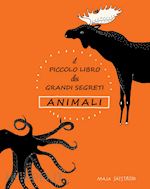 Image of IL PICCOLO LIBRO DEI GRANDI SEGRETI. ANIMALI. EDIZ. ILLUSTRATA