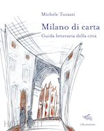 Image of MILANO DI CARTA. GUIDA LETTERARIA DELLA CITTA'