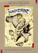 Image of BANDIERINE. TUTTA UNA STORIA DI RESISTENZE