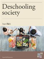 ivan illich - deschooling society