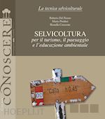 Image of SELVICOLTURA PER IL TURISMO, IL PAESAGGIO E L'EDUCAZIONE AMBIENTALE