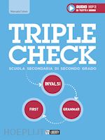 Image of TRIPLE CHECK - INVALSI, FIRST, GRAMMAR + download mp3