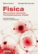Image of FISICA. MECCANICA CLASSICA, TERMODINAMICA, FLUIDI. COMPENDIO PER L'ESAME UNIVERS