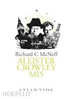 ALEISTER CROWLEY MI5