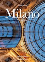 Image of MILANO. GRAND TOUR. EDIZ. ITALIANA E INGLESE