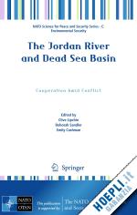 lipchin clive (curatore); sandler deborah (curatore); cushman emily (curatore) - the jordan river and dead sea basin