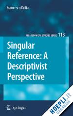 orilia francesco - singular reference: a descriptivist perspective