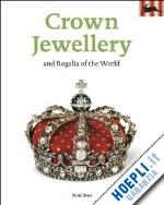 brus rene - crown jewellery and regalia of the world