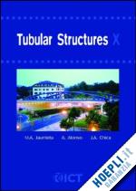 jaurietta m a (curatore); chica jose a (curatore); alonso angel (curatore) - tubular structures x