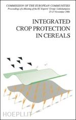 cavalloro r. - integrated crop protection in cereals