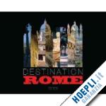 aa.vv. - destination rome