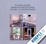 aa.vv. - timeless architecture and interiors yearbook 2010