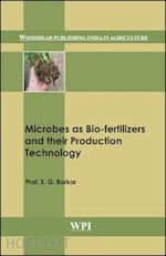 borkar s. g. - microbes as bio-fertilizers and their production technology