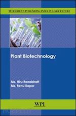 ranabhatt hiru; kapor renu - plant biotechnology