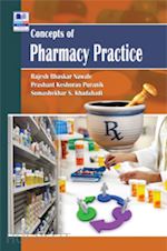 rajesh bhasker nawale; prashant keshaorao puranik; somasekhar s. khadabadi - concepts of pharmacy practice