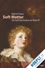 piazza roberto - soft matter