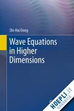 dong shi-hai - wave equations in higher dimensions