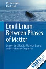 jacobs m.h.g.; oonk h.a.j. - equilibrium between phases of matter