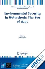 lagutov viktor (curatore) - environmental security in watersheds: the sea of azov