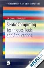 cambria erik; hussain amir - sentic computing