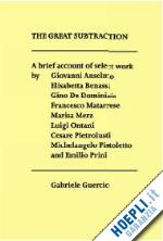 guercio gabriele - the great subtraction