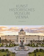 KUNST HISTORISCHES MUSEUM VIENNA