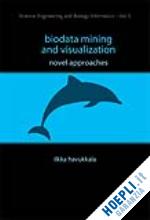 havukkala ilkka - biodata mining and visualization