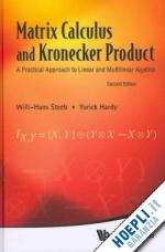 steeb willi-hans ; hardy yorick - matrix calculus and kronecker product