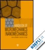 li shaofan (curatore); gao xin-lin (curatore) - handbook of micromechanics and nanomechanics