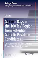 kato sei - gamma rays in the 100 tev region from potential galactic pevatron candidates