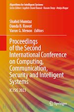 mumtaz shahid (curatore); rawat danda b. (curatore); menon varun g. (curatore) - proceedings of the second international conference on computing, communication, security and intelligent systems