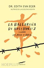 LA BALLERINA DI AUSCHWITZ