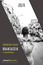 BRANCACCIO. LE VISCERE DI PALERMO