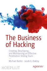 butler michael; oakley jacob g. - the business of hacking