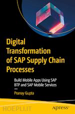 gupta pranay - digital transformation of sap supply chain processes