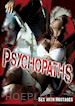 Psychopaths: Sex With Hostages [Edizione: Regno Unito]