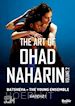 Batsheva Dance Company - The Art Of Ohad Naharin Vol.2