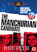 John Frankenheimer - Manchurian Candidate / Va' E Uccidi [Edizione: Regno Unito] [ITA]