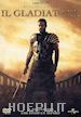 Ridley Scott - Gladiatore (Il)