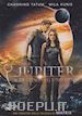 Andy Wachowski;Lana Wachowski - Jupiter - Il Destino Dell'Universo