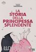 Isao Takahata - Storia Della Principessa Splendente (La)