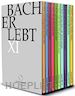 Johann Sebastian Bach - Erlebt XI (11 Dvd)