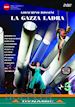Damiano Michieletto - Gazza Ladra (La) (2 Dvd)