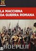 AA.VV. - Macchina Da Guerra Romana (La) (2 Dvd)