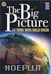 Paul Reddish - Big Picture (The) - La Terra Vista Dallo Spazio (Dvd+Booklet)