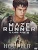 Wes Ball - Maze Runner - Il Labirinto